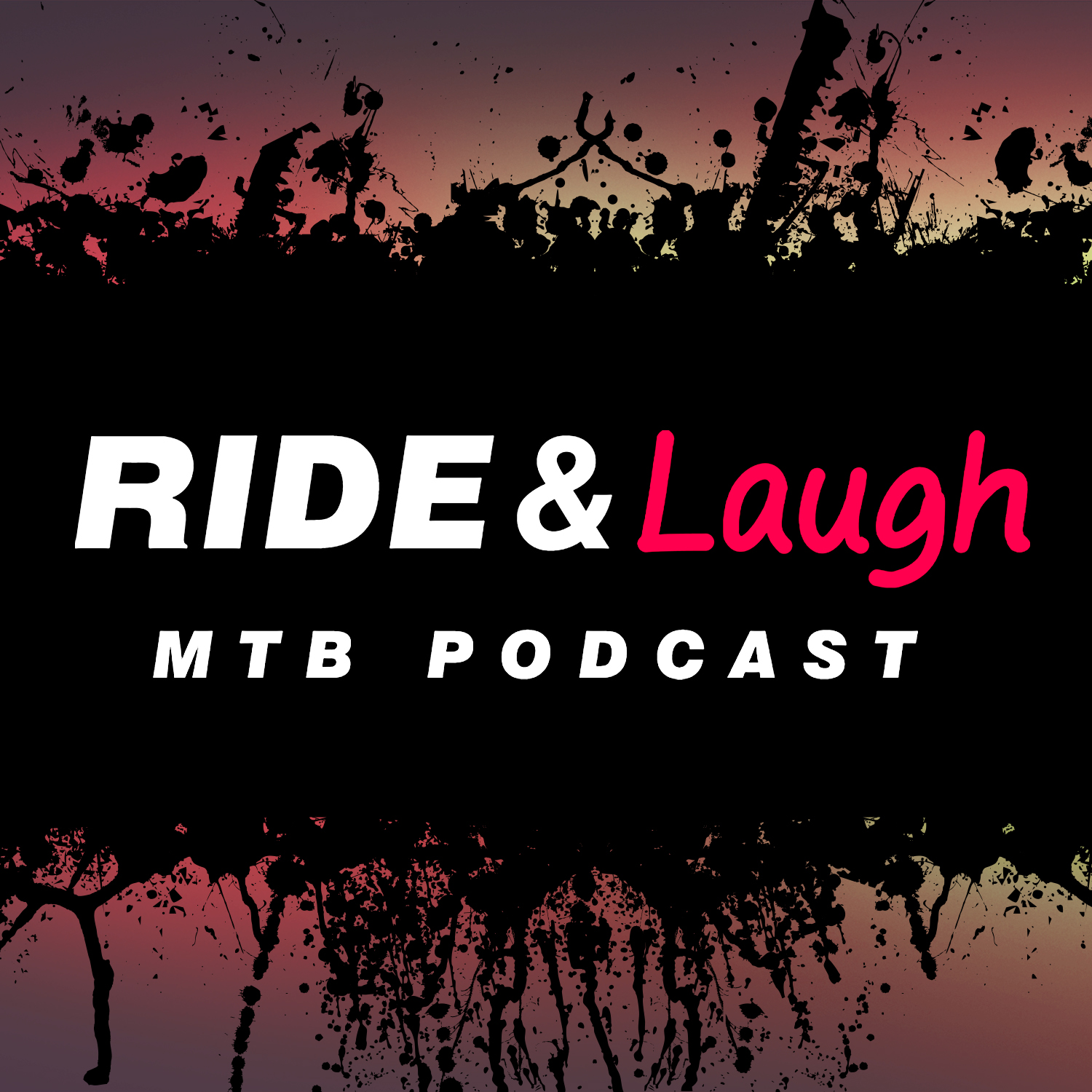 Ride and Laugh MTB Podcast